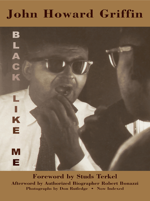 Title details for Black Like Me by John Howard Griffin - Wait list